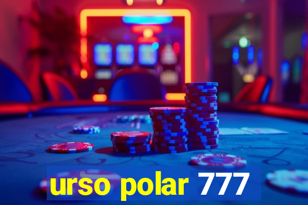 urso polar 777